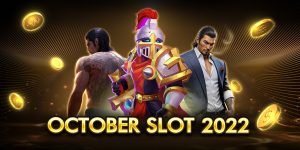 october slot 2022