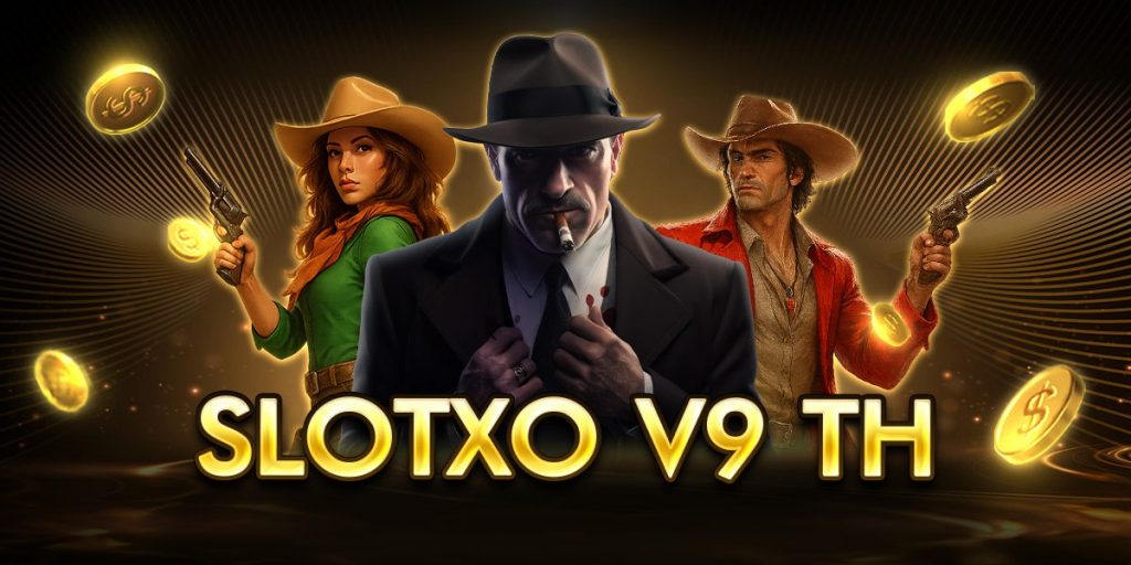 slotxo v9 th
