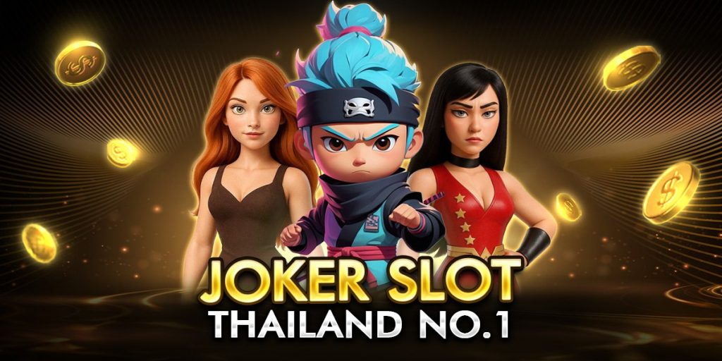 joker slot thailand No.1
