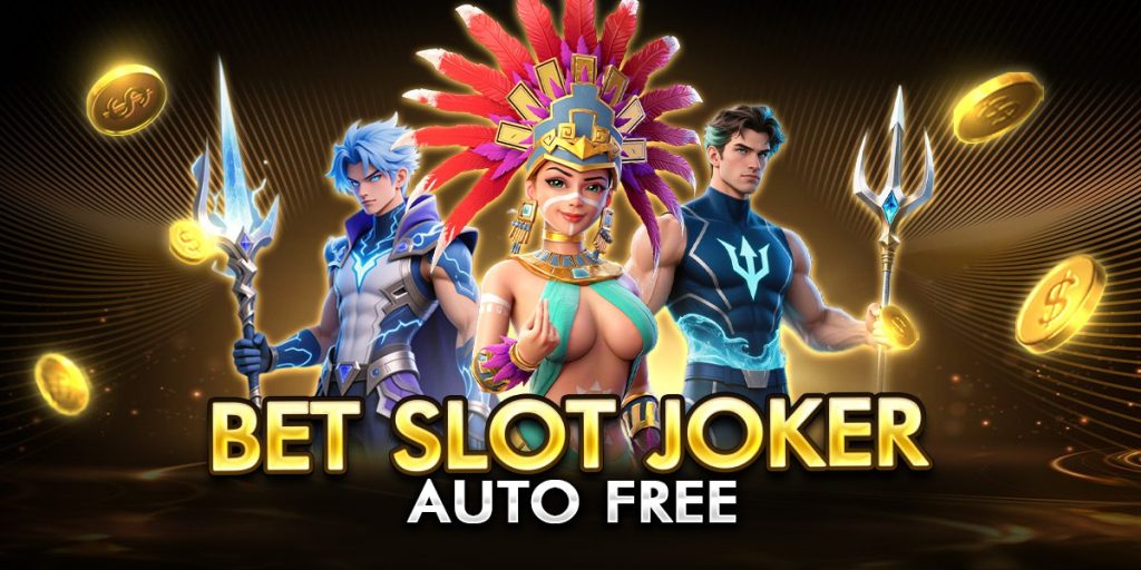 bet slot joker auto free