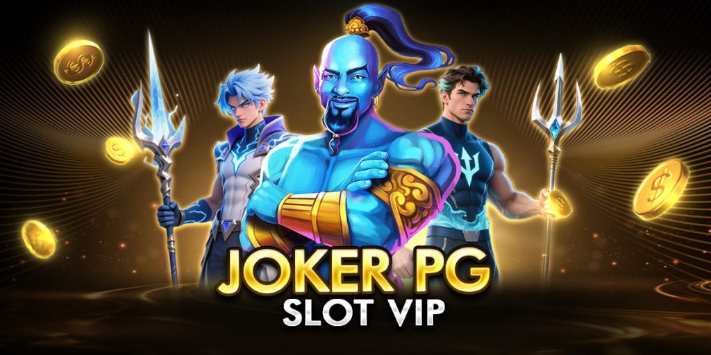 joker pg slot VIP
