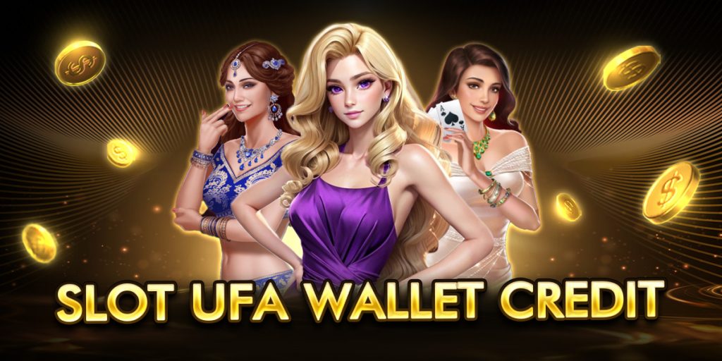 slot ufa wallet credit