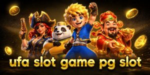 ufa slot game pg slot